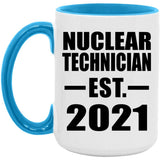Nuclear Technician Established EST. 2021 - 15oz Accent Mug Blue