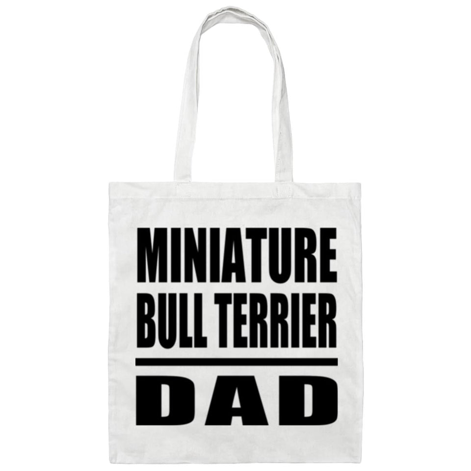 Miniature Bull Terrier Dad - Tote Bag White