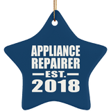 Appliance Repairer Established EST. 2018 - Star Ornament