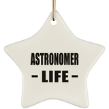 Astronomer Life - Star Ornament