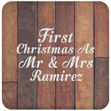 First Christmas As Mr & Mrs Ramirez - Drink Coaster E