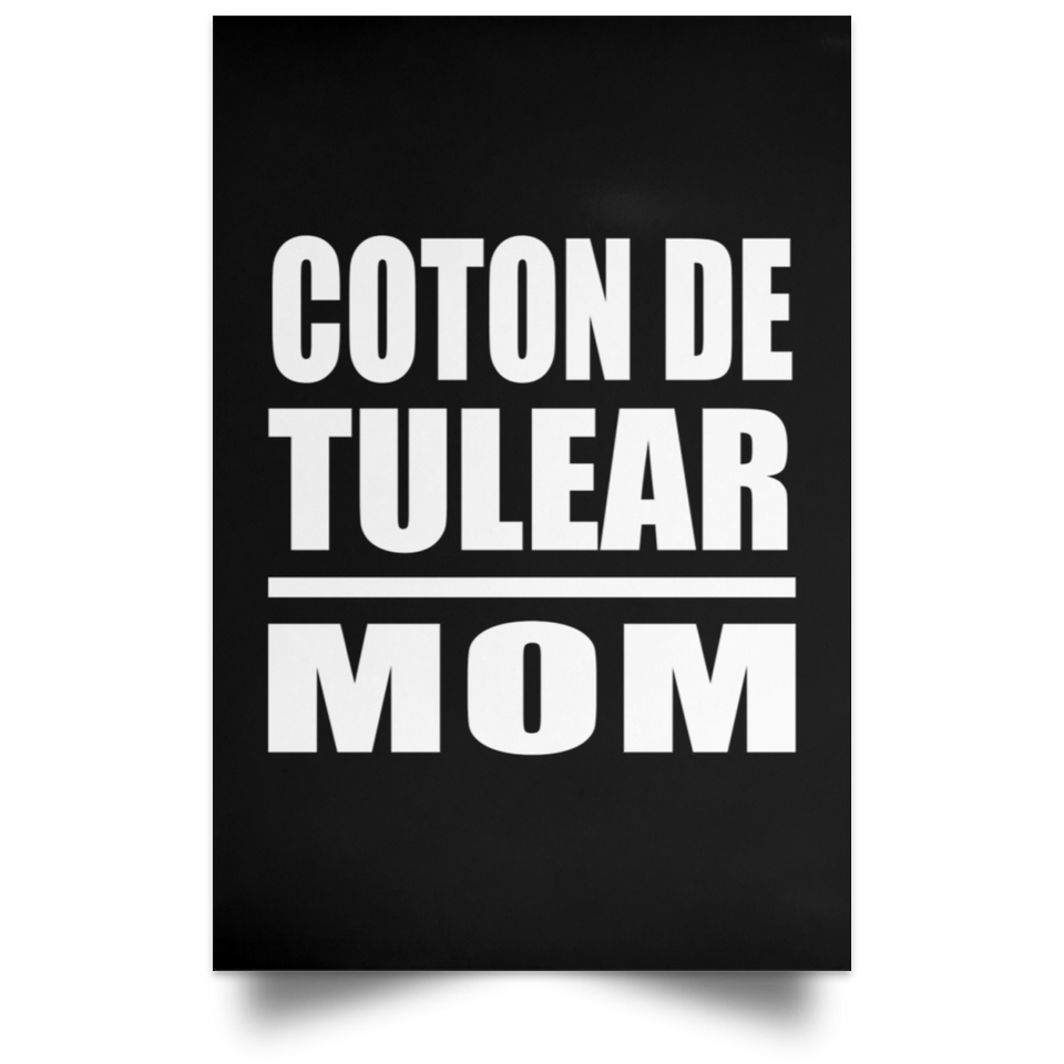 Coton De Tulear Mom - Poster Portrait
