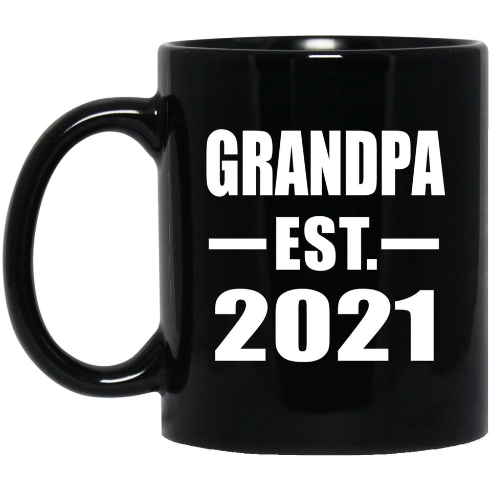 Grandpa Established EST. 2021 - 11oz Coffee Mug Black