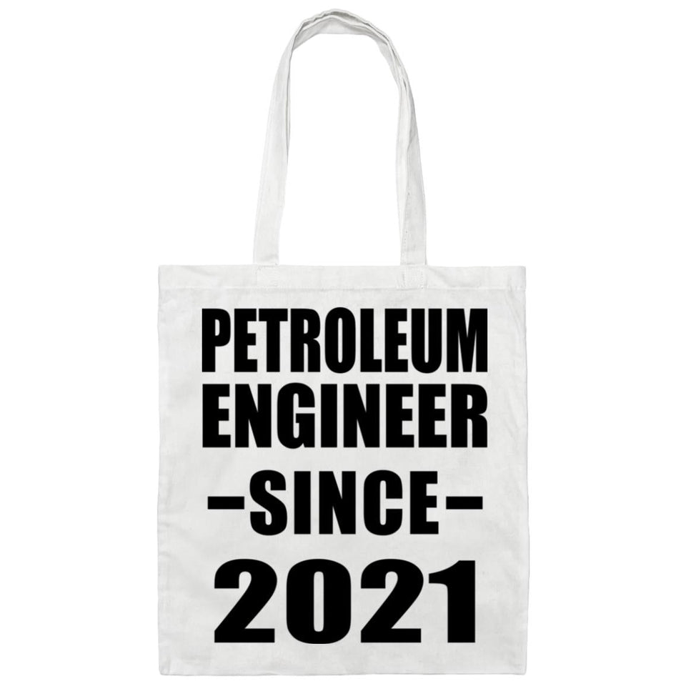 Petroleum Engineer Since 2021 - Tote Bag White