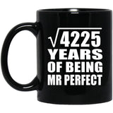 65th Anniversary Square Root of 4225 Years of Mr Perfect - 11oz Coffee Mug Black