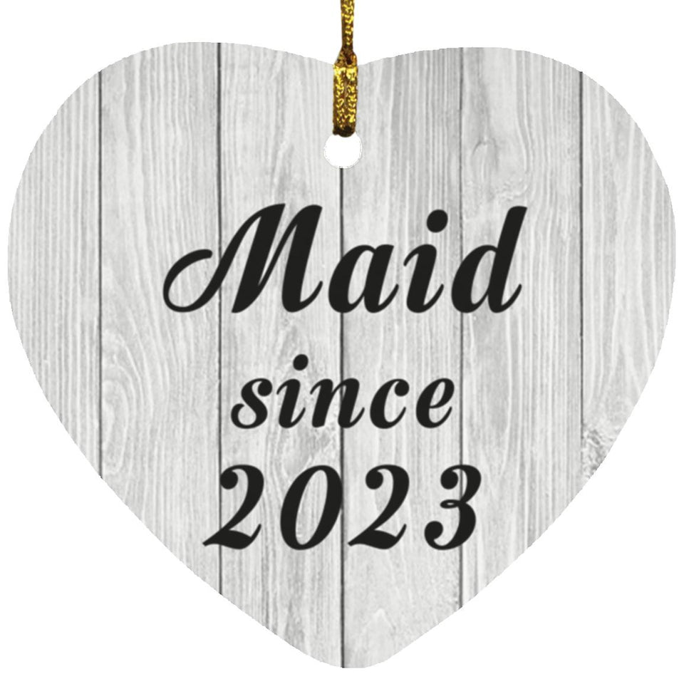 Maid Since 2023 - Heart Ornament F