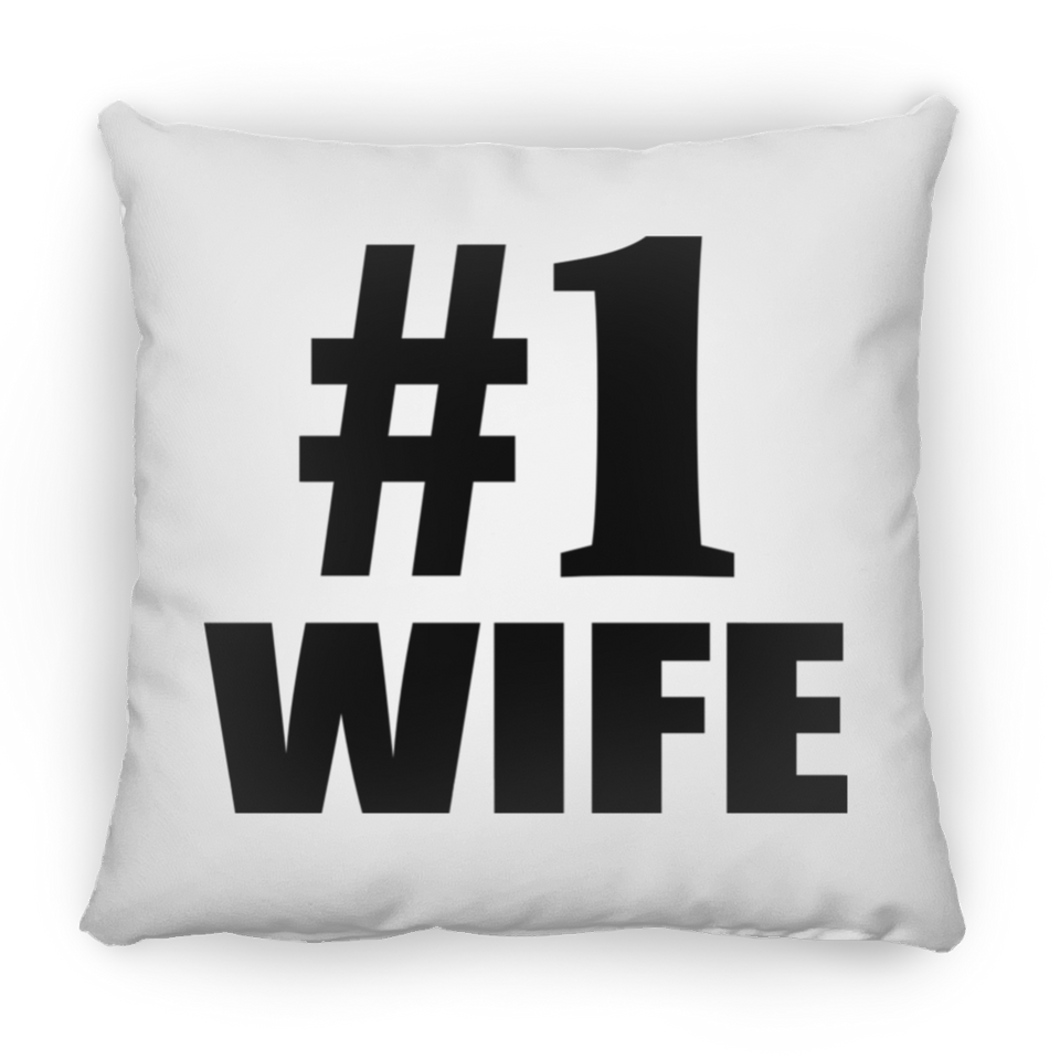 Number One #1 Wife - Throw Pillow