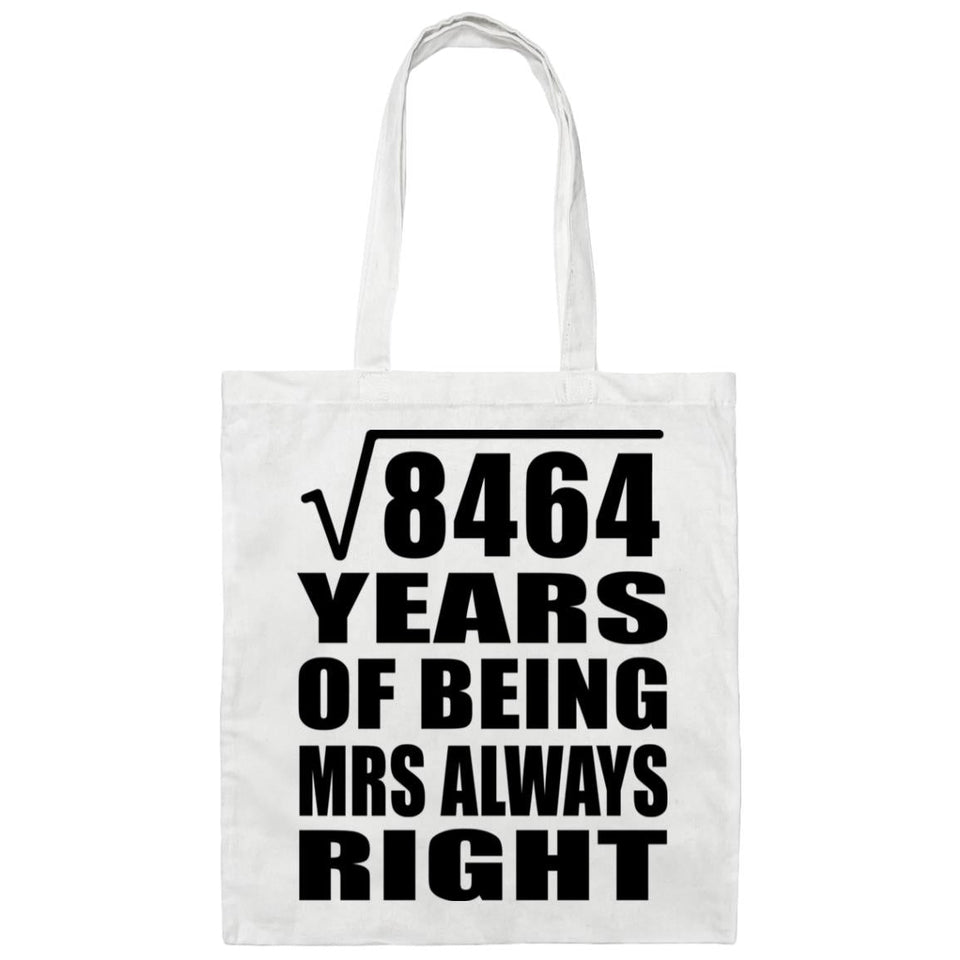 92nd Anniversary Square Root of 8464 Years Mrs Always Right - Tote Bag White