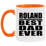Roland Best Dad Ever - 11oz Accent Mug Orange
