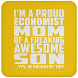 Proud Economist Mom Of Awesome Son - Drink Coaster