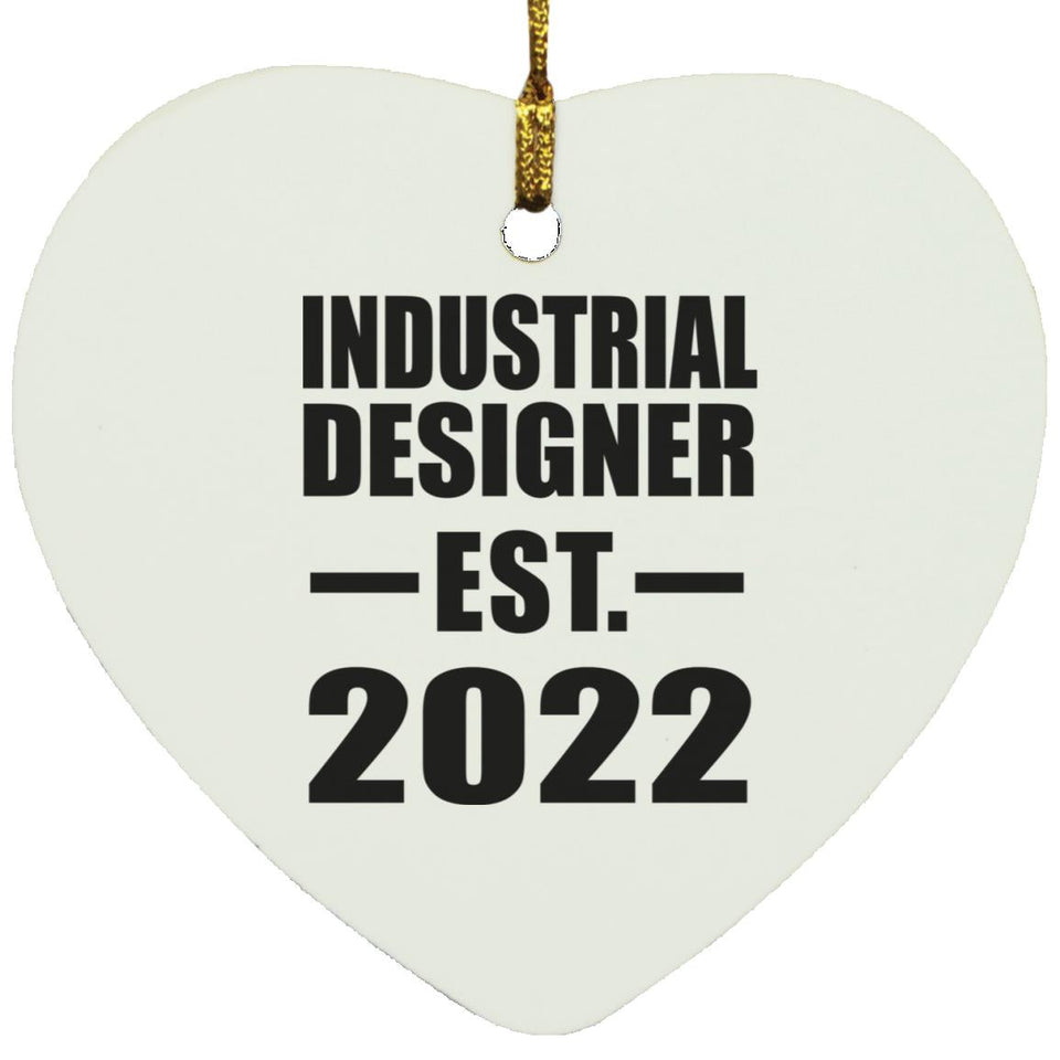 Industrial Designer Established EST. 2022 - Heart Ornament