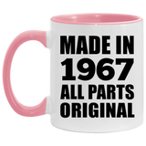 57th Birthday Made in 1967 All Parts Original - 11oz Accent Mug Pink