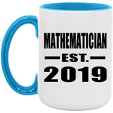 Mathematician Established EST. 2019 - 15oz Accent Mug Blue