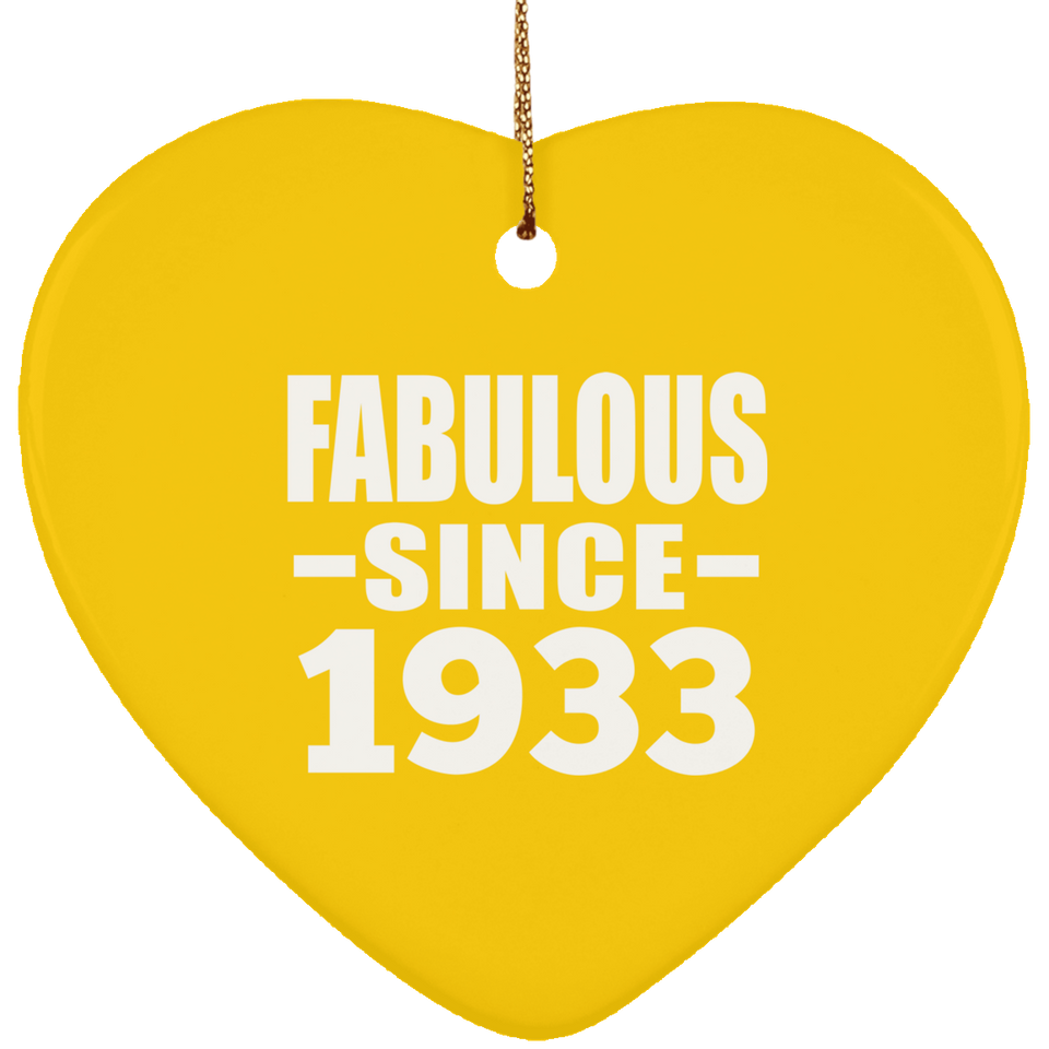 91st Birthday Fabulous Since 1933 - Heart Ornament