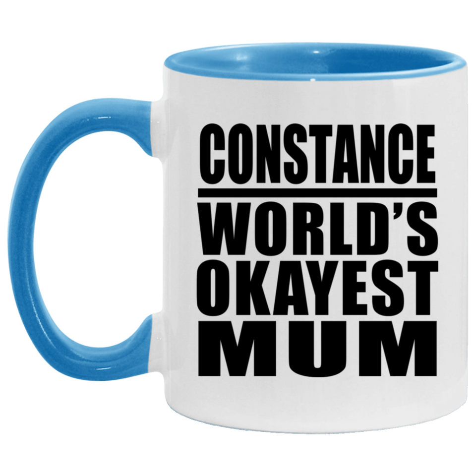 Constance World's Okayest Mum - 11oz Accent Mug Blue