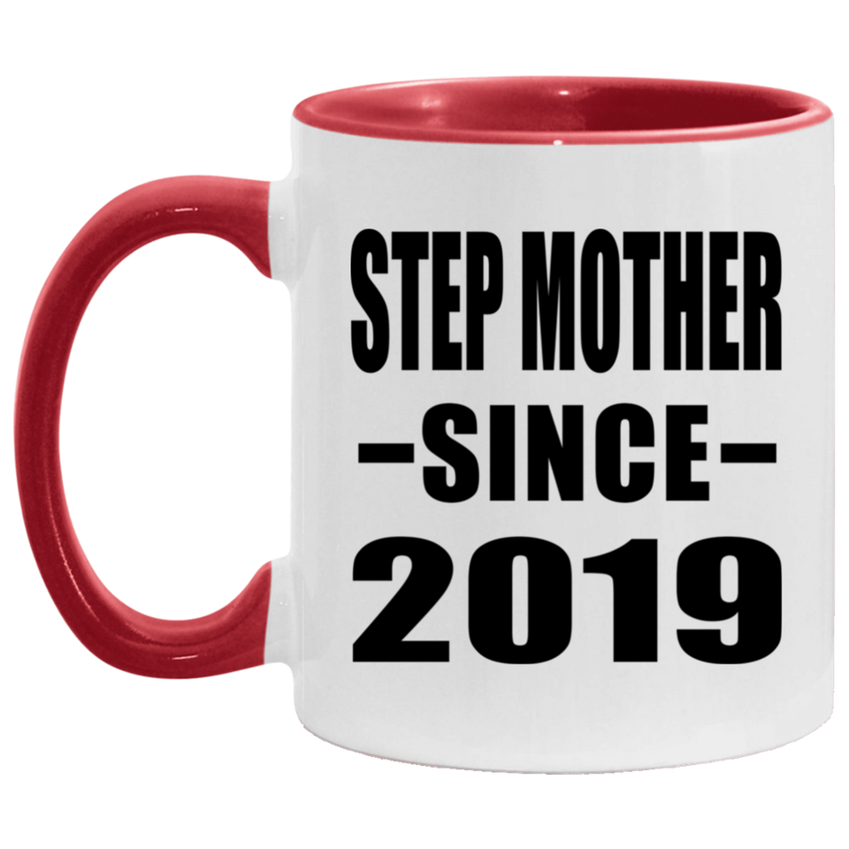 Step Mother Since 2019 - 11oz Accent Mug Red