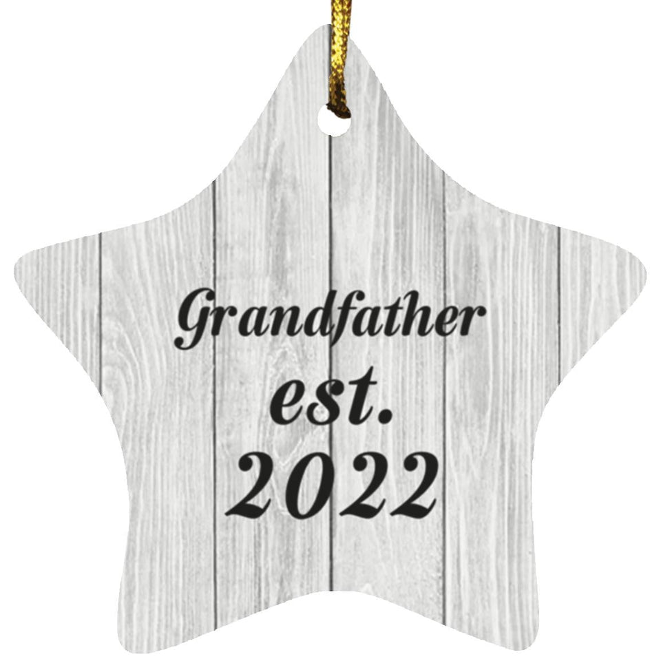 Grandfather Established Est. 2022 - Star Ornament F