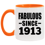 111th Birthday Fabulous Since 1913 - 11oz Accent Mug Orange