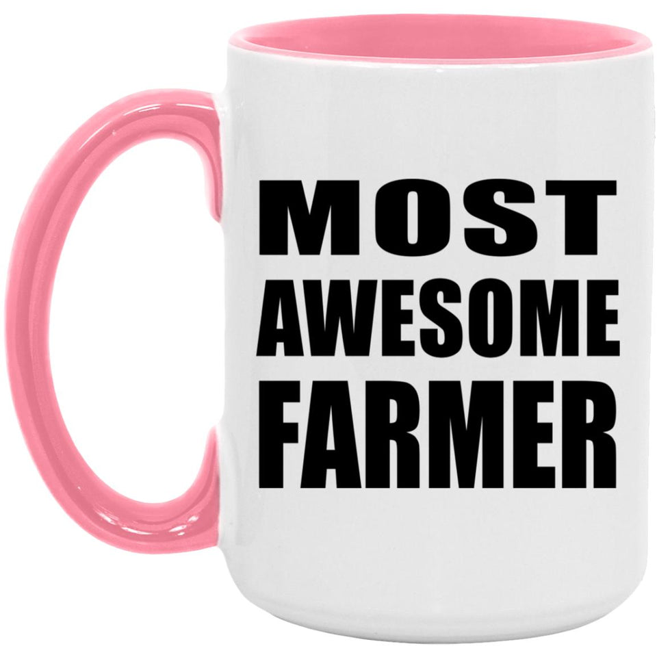 Most Awesome Farmer - 15oz Accent Mug Pink