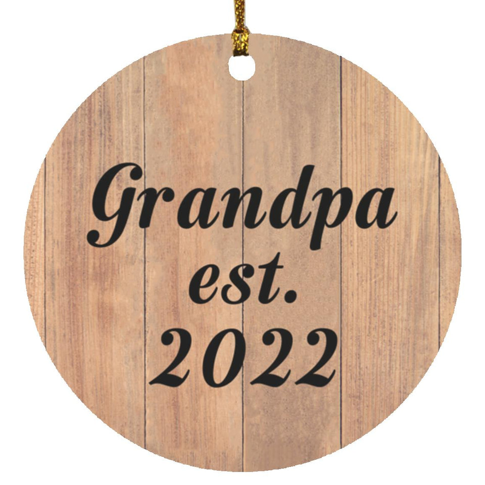 Grandpa Established EST. 2022 - Circle Ornament C