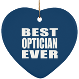 Best Optician Ever - Heart Ornament