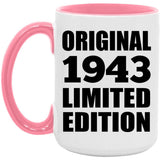 81st Birthday Original 1943 Limited Edition - 15oz Accent Mug Pink