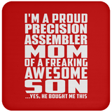 Proud Precision Assembler Mom Of Awesome Son - Drink Coaster