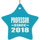 Professor Since 2018 - Star Ornament
