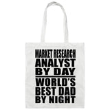 Market Research Analyst By Day World's Best Dad By Night - Tote Bag White