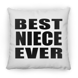 Best Niece Ever - Throw Pillow