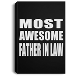 Most Awesome Father In Law - Canvas Portrait