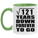 11th Anniversary Square Root of 121 Years Down Forever To Go - 11oz Accent Mug Green