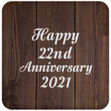 Happy 22nd Anniversary 2021 - Drink Coaster D
