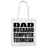 Dad Husband Computer Technician - Tote Bag White