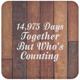 41st Anniversary 14,975 Days Together Who's Counting - Drink Coaster E