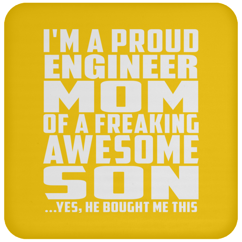 Proud Engineer Mom Of Awesome Son - Drink Coaster