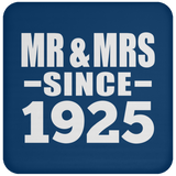 99th Anniversary Mr & Mrs Since 1925 - Drink Coaster