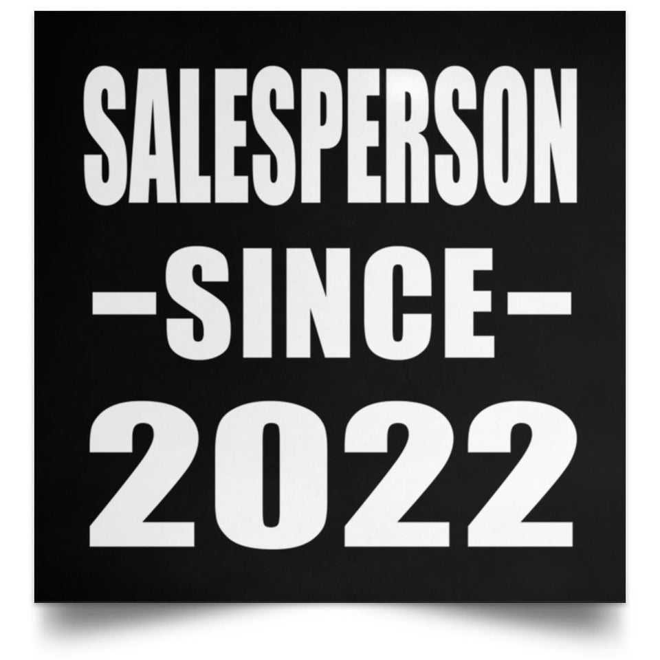 Salesperson Since 2022 - Poster Square