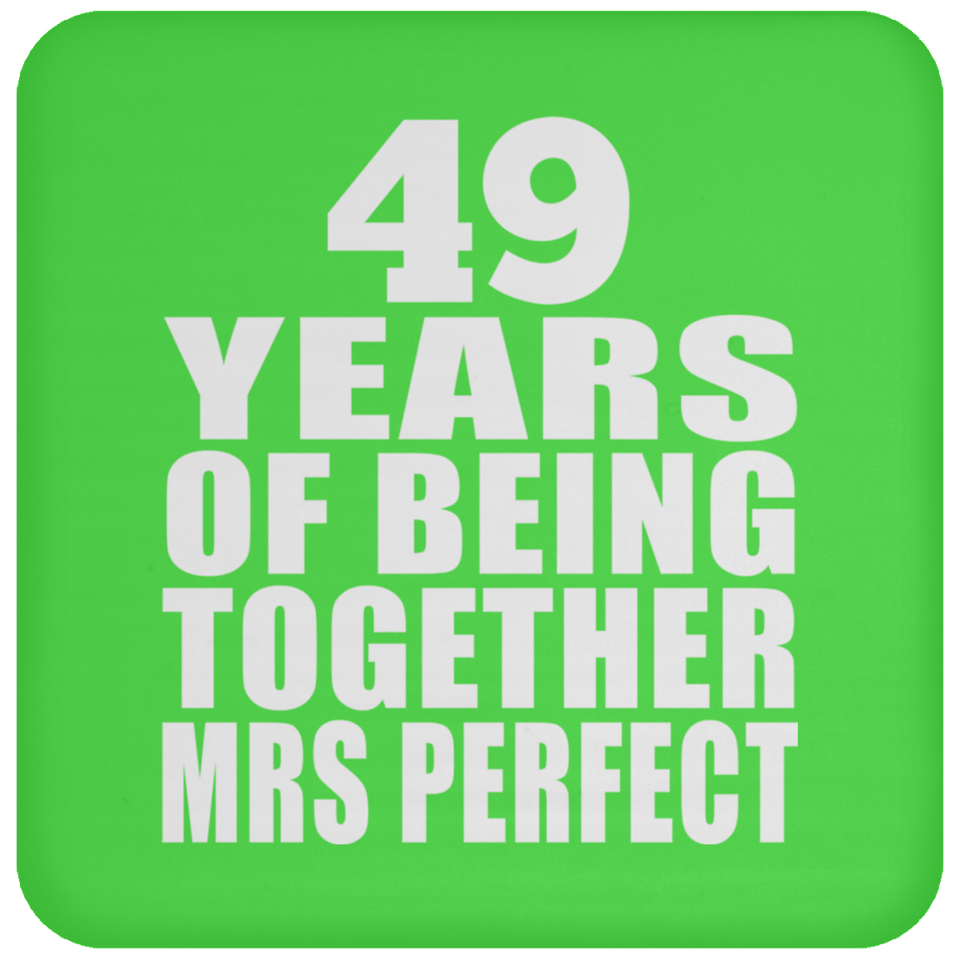 49th Anniversary 49 Years Of Being Mrs Perfect - Drink Coaster
