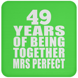 49th Anniversary 49 Years Of Being Mrs Perfect - Drink Coaster