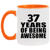 37th Birthday 37 Years Of Being Awesome - 11oz Accent Mug Orange