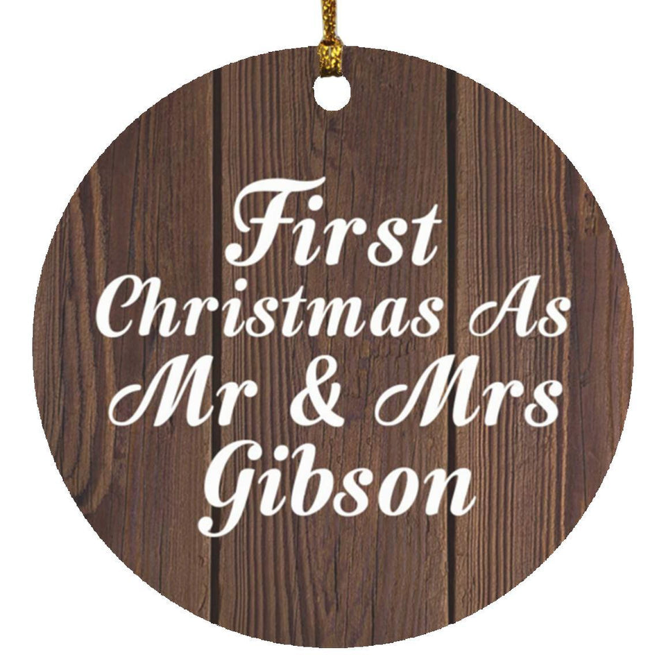 First Christmas As Mr & Mrs Gibson - Circle Ornament D
