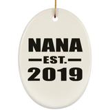 Nana Established EST. 2019 - Oval Ornament