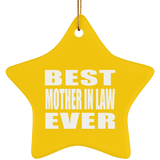 Best Mother In Law Ever - Star Ornament