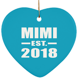 Mimi Established EST. 2018 - Heart Ornament