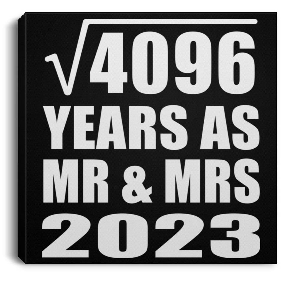 64th Anniversary Square Root of 4096 Years As Mr & Mrs 2023 - Canvas Square