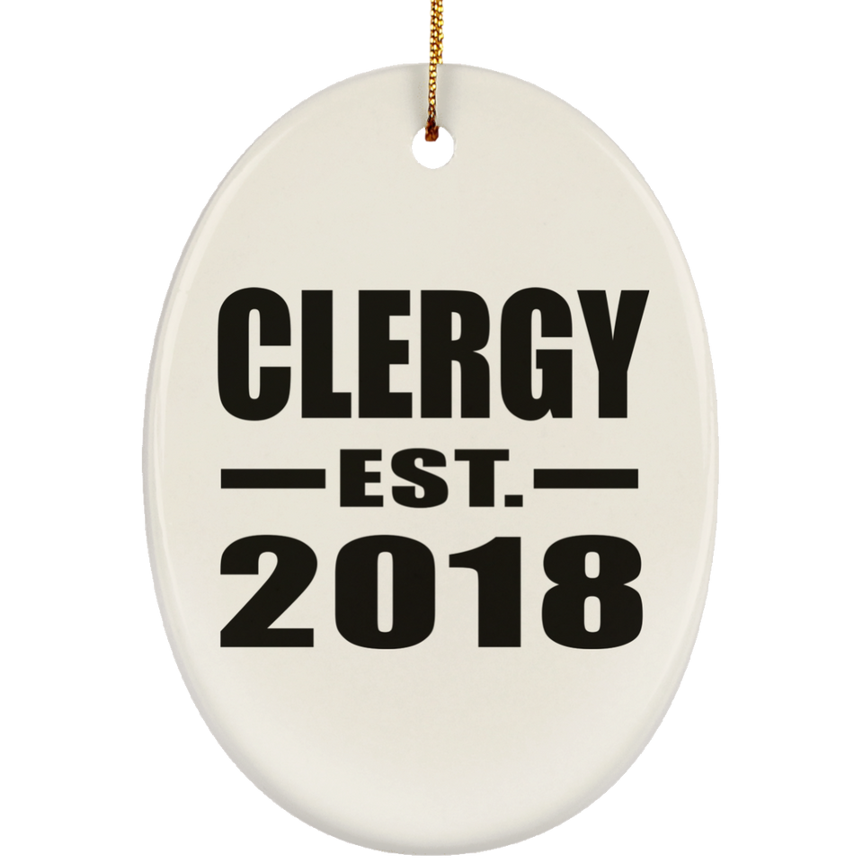 Clergy Established EST. 2018 - Oval Ornament