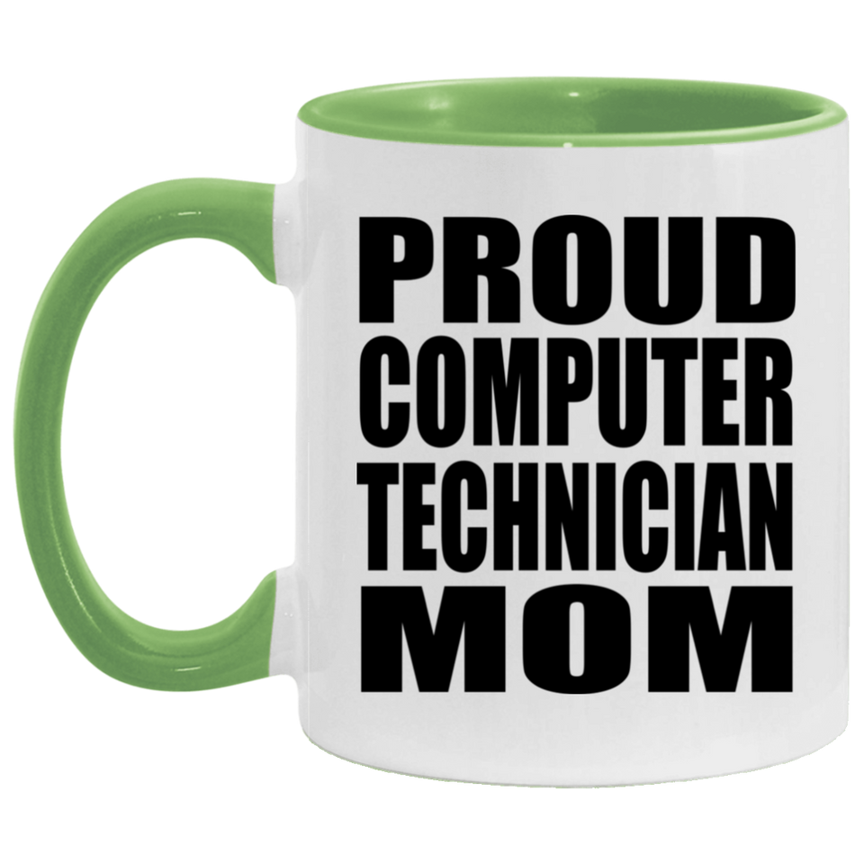 Proud Computer Technician Mom - 11oz Accent Mug Green