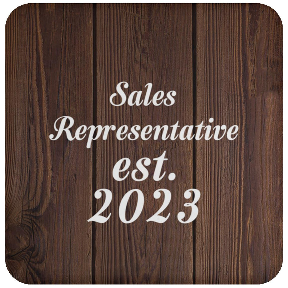 Sales Representative Established Est. 2023 - Drink Coaster D