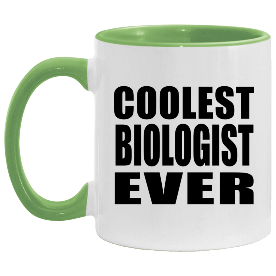 Coolest Biologist Ever - 11oz Accent Mug Green